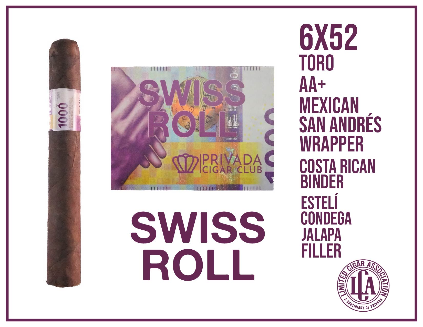 Privada Cigar Club Swiss Roll